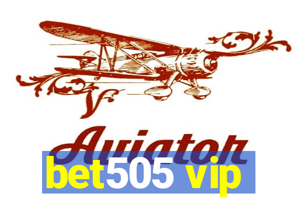 bet505 vip